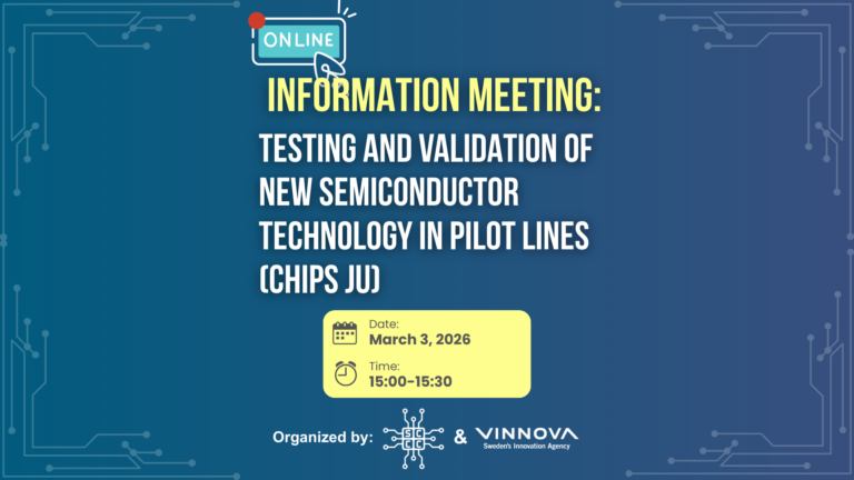 Information meeting: Testing and validation of new semiconductor technology in pilot lines (Chips JU) – 03 march, 2026