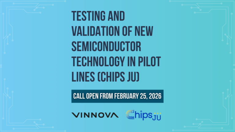 Chips JU: Testing and Validation of New Semiconductor Technology in Pilot Lines – deadline 29 july, 2027